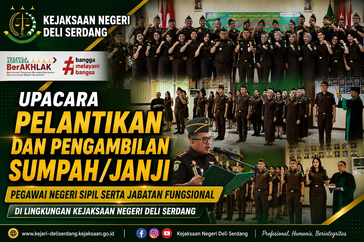 Upacara Pelantikan dan Pengambilan Sumpah/Janji Pegawai Negeri Sipil serta Jabatan Fungsional di lingkungan Kejaksaan Negeri Deli Serdang